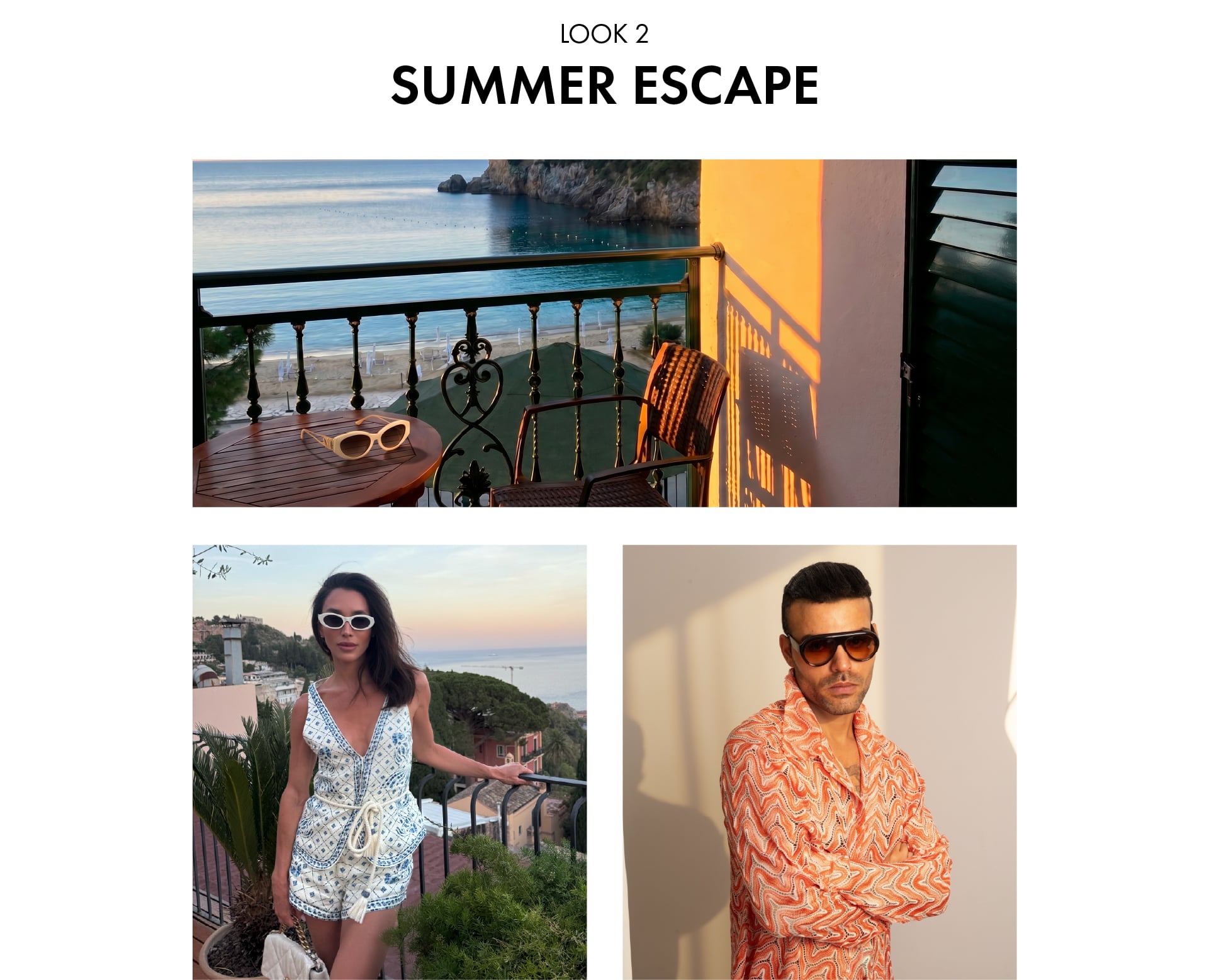LOOK 2 SUMMER ESCAPE