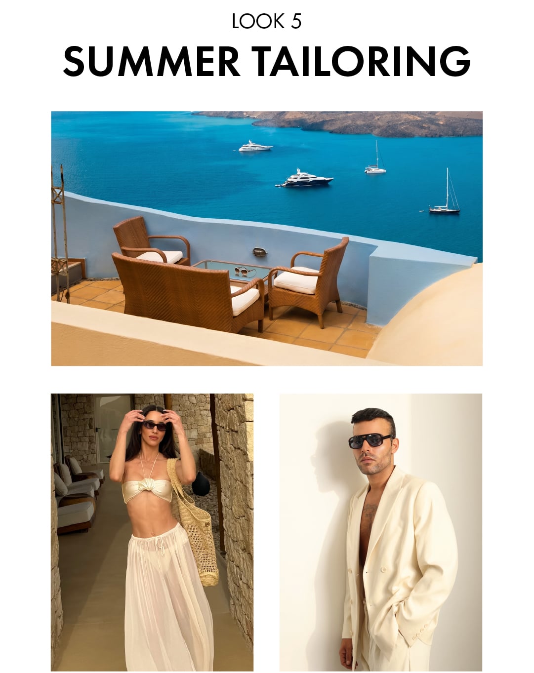 LOOK 5 SUMMER TAILORING