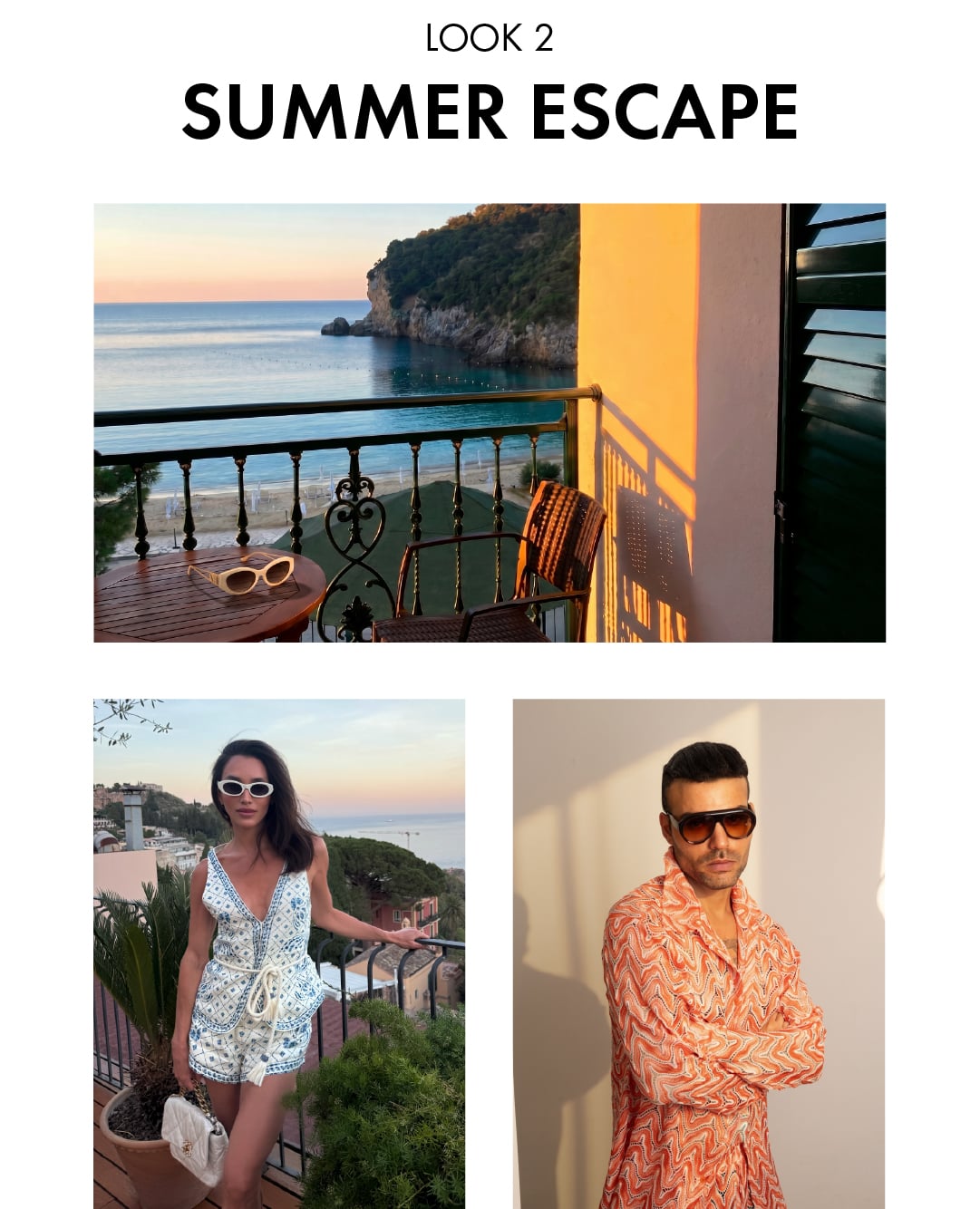 LOOK 2 SUMMER ESCAPE