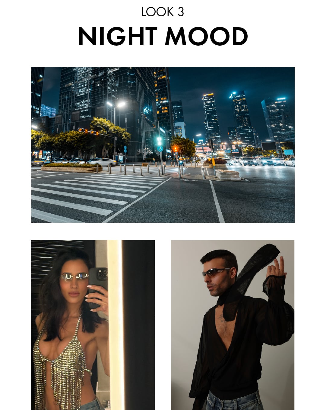 LOOK 3 NIGHT MOOD