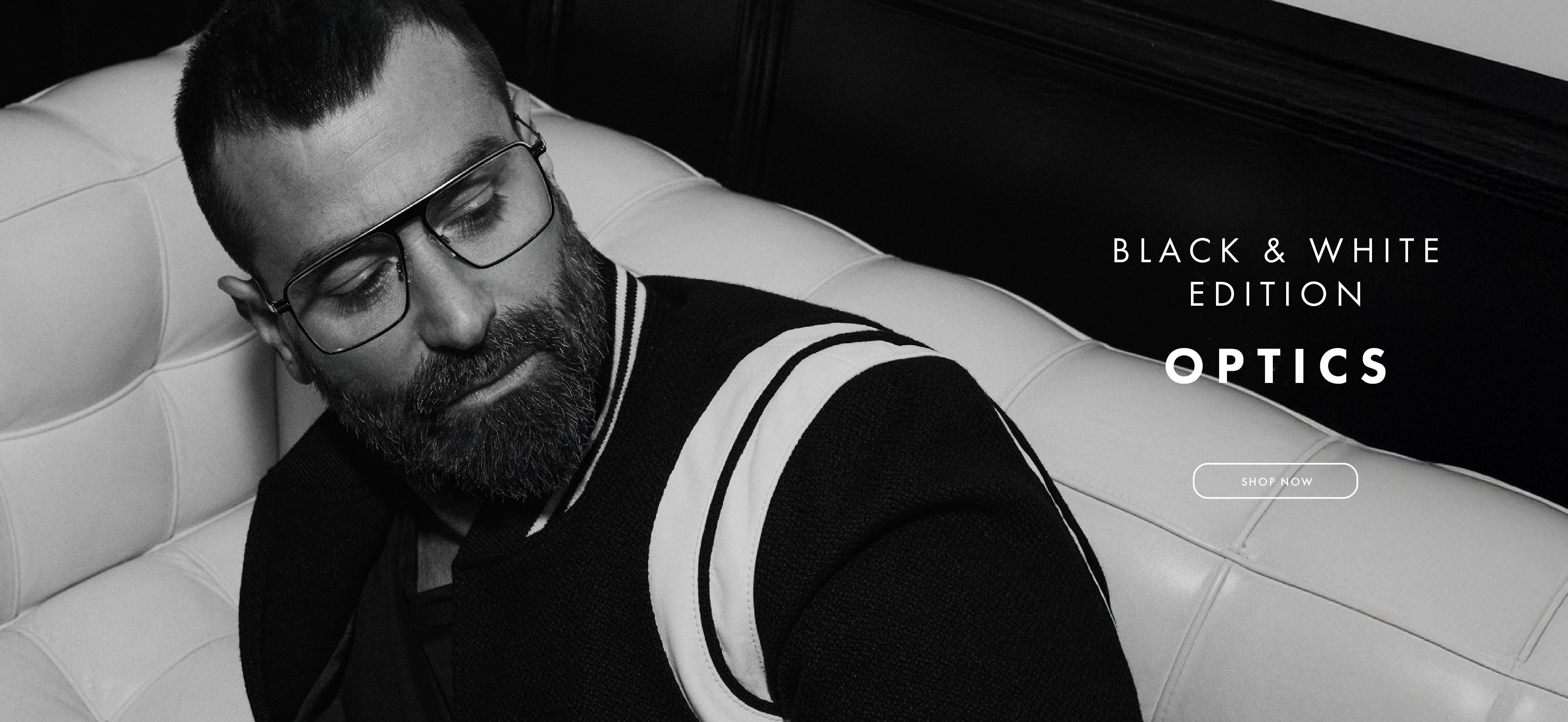 BLACK&WHITE EDITION OPTICS